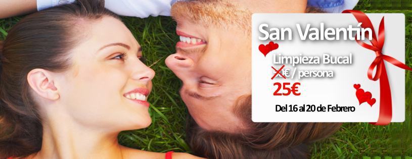 Promoción San Valentín 2015 - Limpieza bucal por 25€/persona
